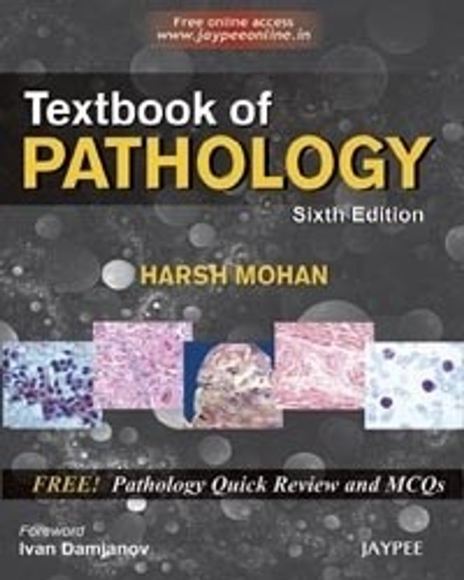 textbook of pathology by harsh mohan 6th edition textbook of pathology by harsh mohan 6th edition